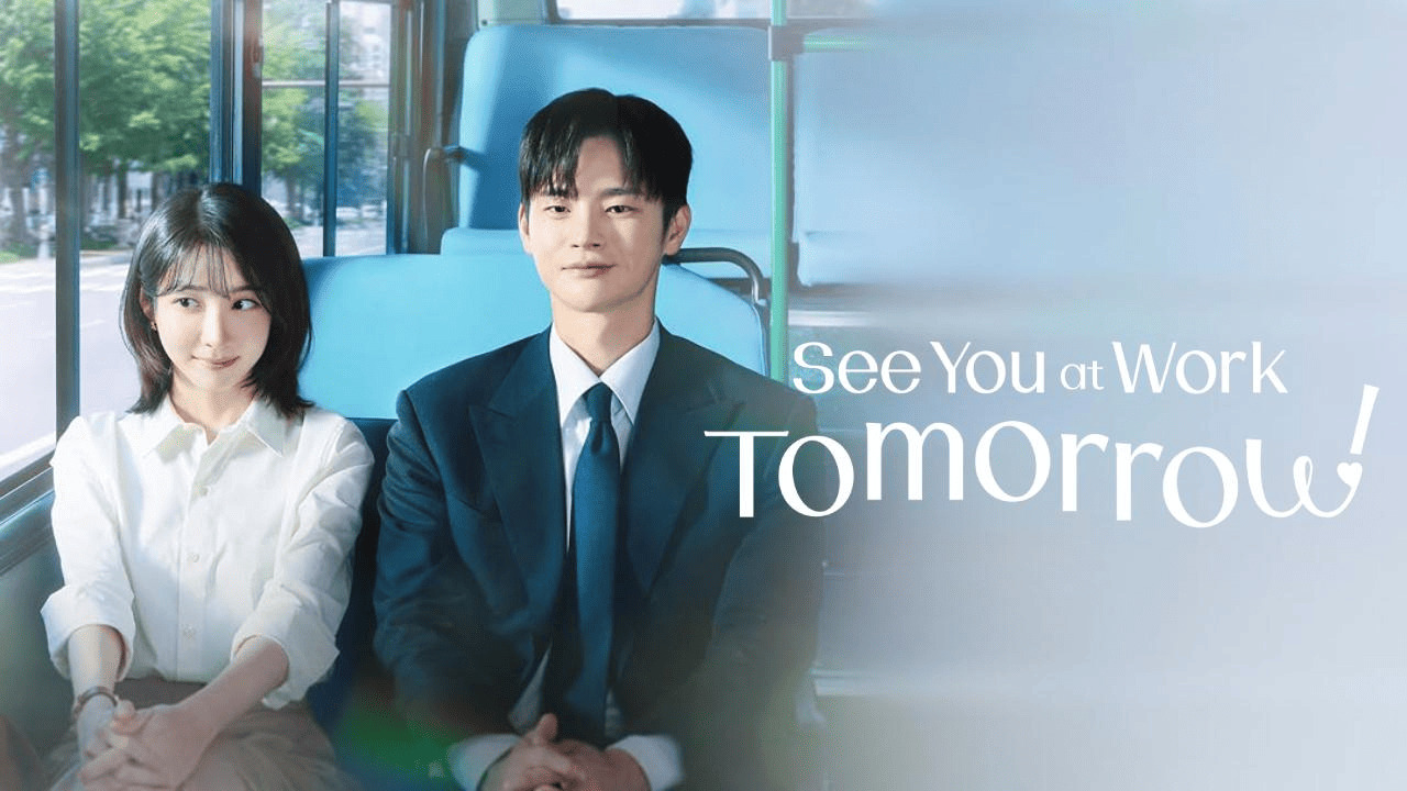 مسلسل  See You at Work Tomorrow الحلقة 1 مترجمة